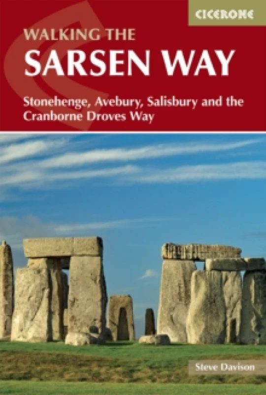 Image of Walking the Sarsen Way : Stonehenge, Avebury, Salisbury and the Cranborne Droves Way Paperback / softback