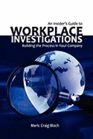 Image of insiders guide to workplace investigations building the process in your com