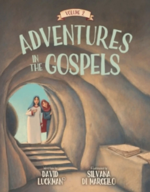 Image of Adventures in the Gospels Vol. 2 Hardback