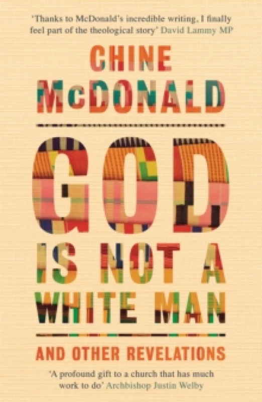 Image of God Is Not a White Man : And Other Revelations Paperback / softback