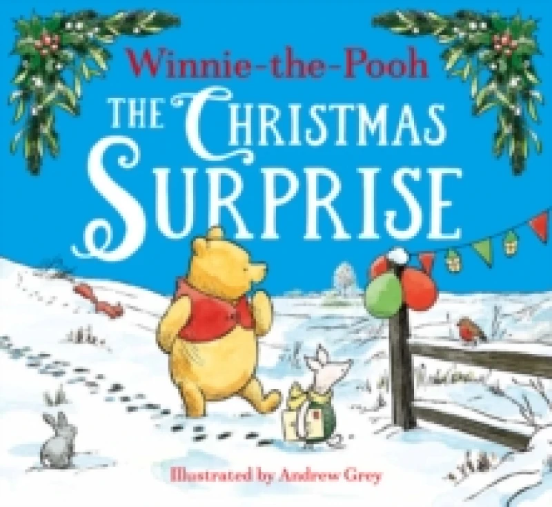 Image of Winnie-the-Pooh The Christmas Surprise Paperback / softback