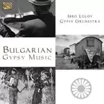 Image of Ibro Lolov - Bulgarian Gypsy Music (Music CD)