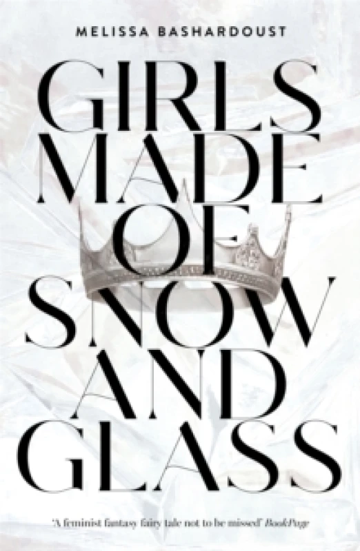 Image of Girls Made of Snow and Glass Paperback / softback