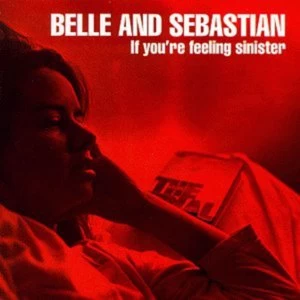 Image of Belle And Sebastian - If You're Feeling Sinister Vinyl