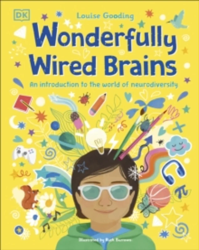 Image of Wonderfully Wired Brains : An Introduction to the World of Neurodiversity Hardback