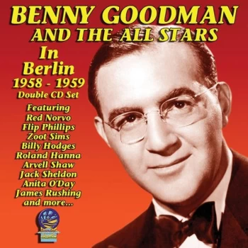 Image of Benny Goodman & The All Stars - IN BERLIN 1958-1959 CD
