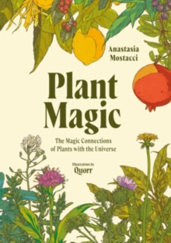 Image of Plant Magic : The Magic Connections of Plants with the Universe Hardback