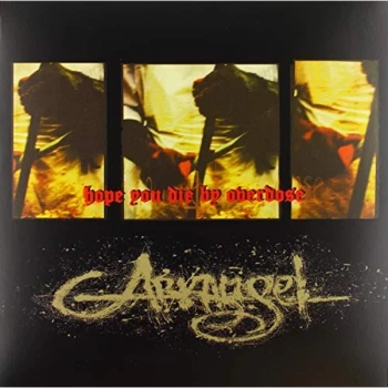 Image of Arkangel - Hope You Die By Overdose Vinyl
