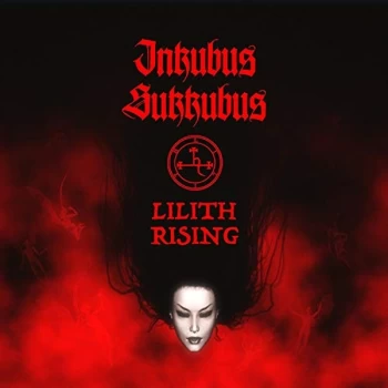 Image of Inkubus Sukkubus - Lilith Rising CD