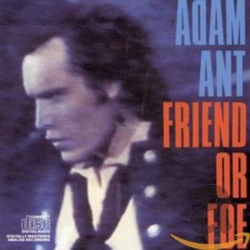 Image of Ant, Adam - Friend Or Foe CD