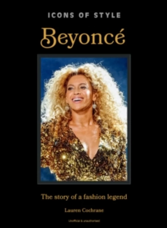 Image of Beyonce. Hardback. By Lauren Cochrane Books