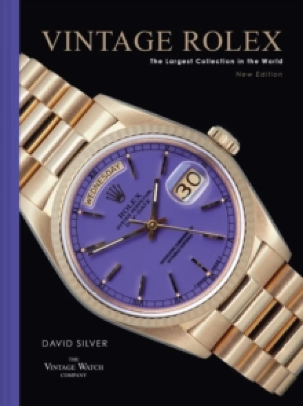 Image of Vintage Rolex New Edition : The Largest Collection in the World Hardback