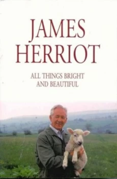 Image of All Things Bright and Beautiful by James Herriot Book