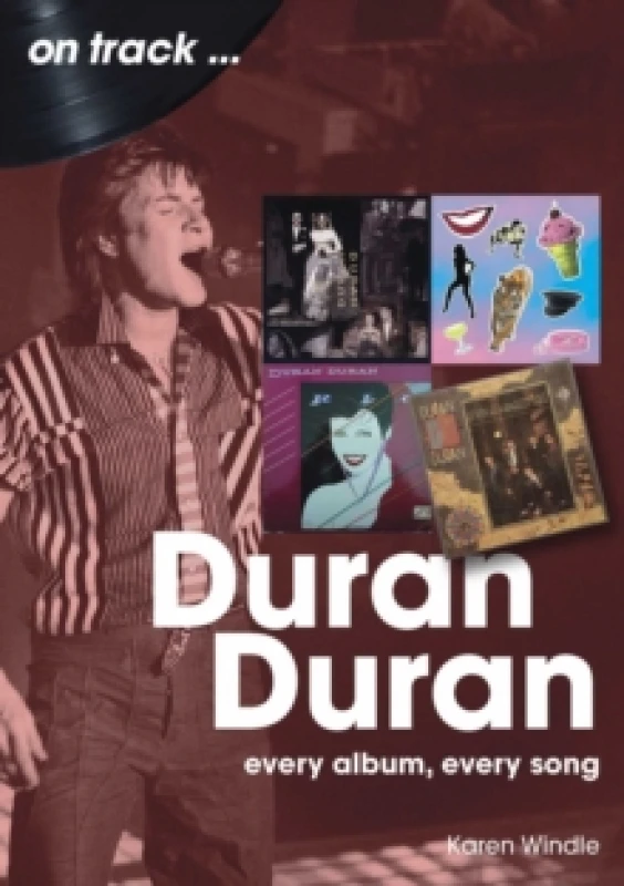Image of Duran Duran On Track : Every Album, Every Song Paperback / softback