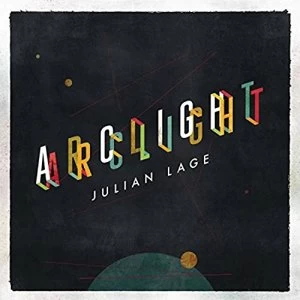 Image of Julian Lage - Arclight Vinyl