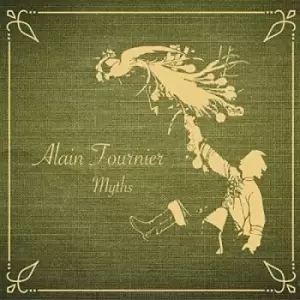 Image of Alain Fournier - Myths Vinyl