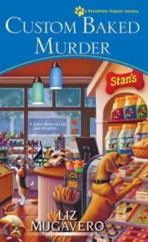 Image of Custom baked murder by Liz Mugavero
