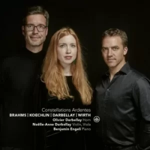 Image of Constellations Ardentes Brahms/Koechlin/Darbellay/Wirth by Olivier Darbellay CD Album