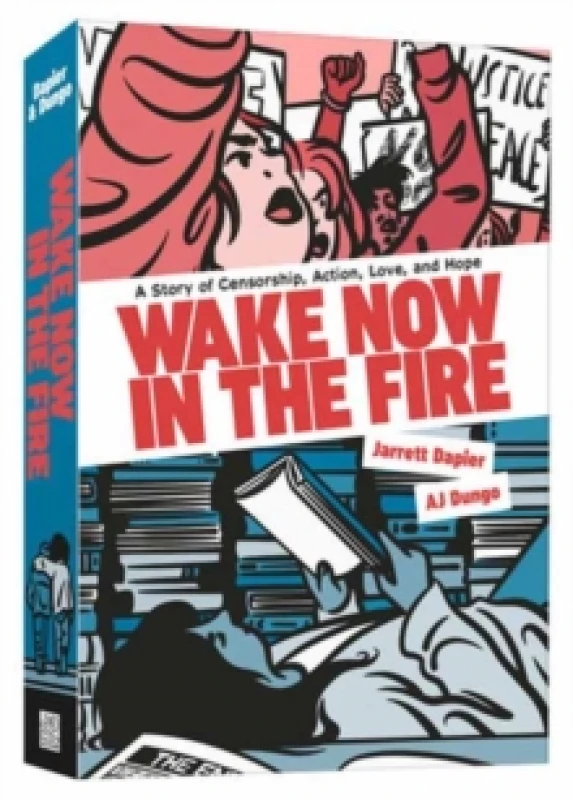 Image of Wake Now in the Fire. Paperback. By Jarrett Dapier, AJ Dungo Books