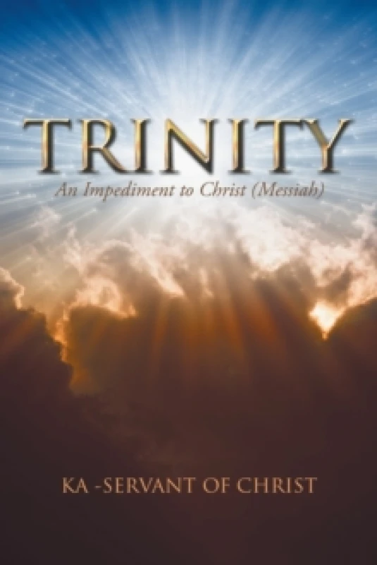 Image of Trinity : An Impediment to Christ (Messiah) Paperback / softback