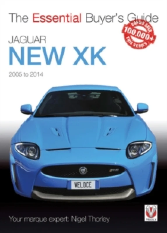 Image of Jaguar New Xk 2005-2014 : The Essential Buyers Guide Paperback / softback