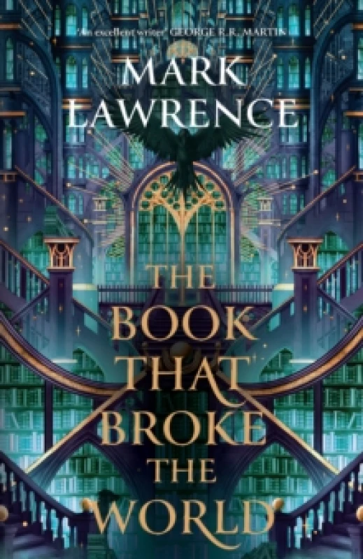 Image of The Book That Broke the World. Hardback. By Mark Lawrence Books