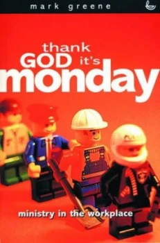 Image of Thank God Its Monday by Mark Greene Paperback