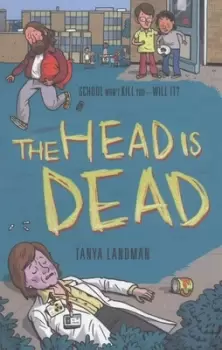 Image of The head is dead by Tanya Landman