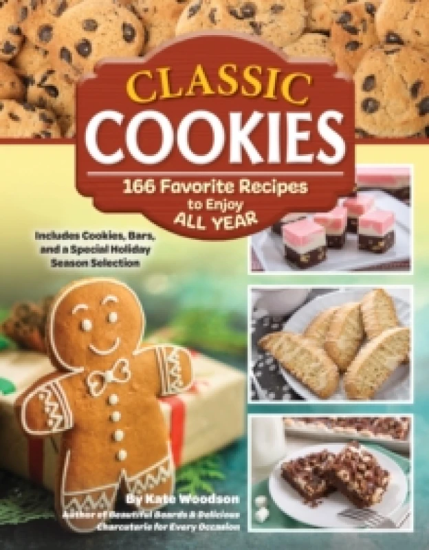 Image of Classic Cookies : 166 Favorite Recipes to Enjoy All Year Paperback / softback