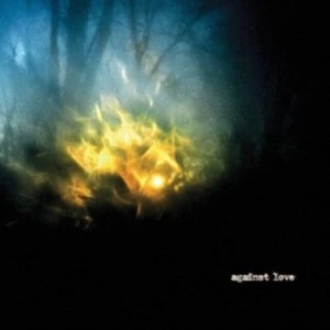 Image of Windsor For The Derby - Against Love Vinyl