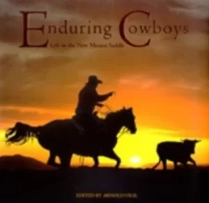 Image of Enduring cowboys by Arnold Vigil