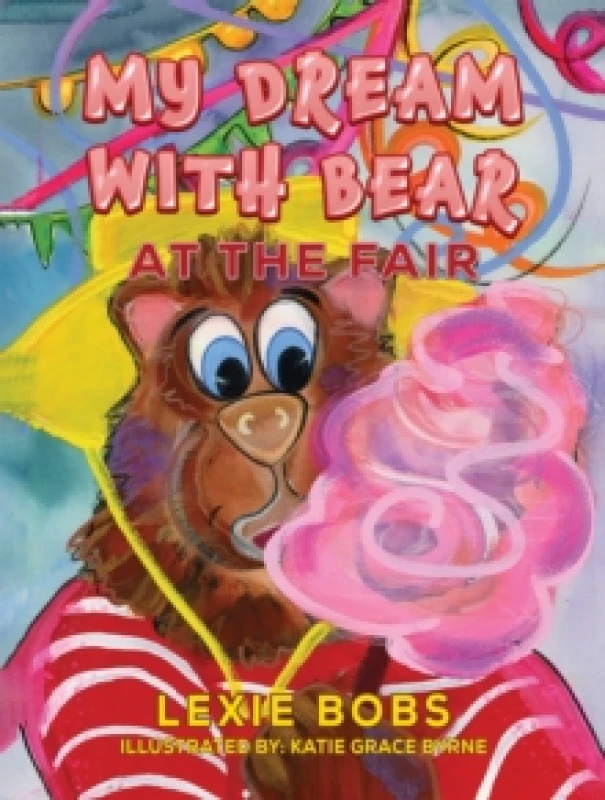 Image of My Dream with Bear: At the Fair Paperback / softback