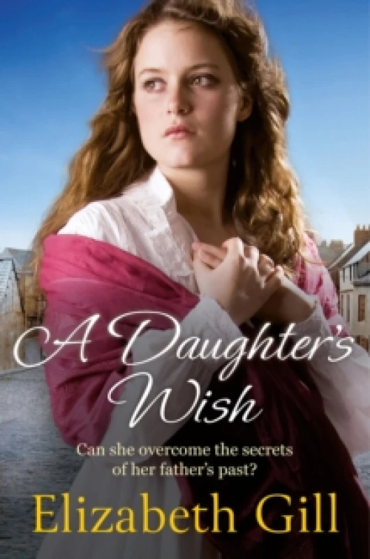 Image of A Daughter's Wish : Her parent's secret could tear them apart . . . Paperback / softback
