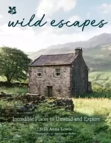 Image of Wild Escapes : Incredible Places to Unwind and Explore
