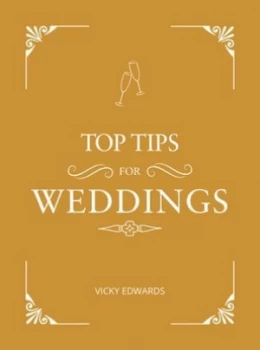 Image of Top tips for weddings by Vicky Edwards