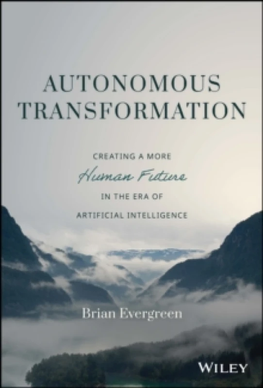 Image of Autonomous Transformation. Hardback. By Brian Evergreen Books