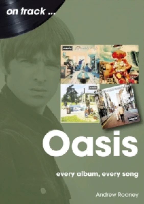 Image of Oasis : Every Album, Every Song Paperback / softback