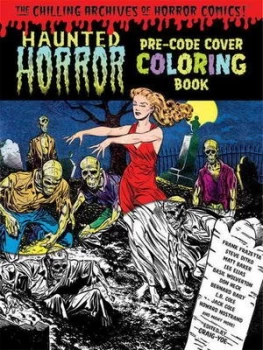 Image of Haunted Horror Pre-Code Cover Coloring Book Volume 1 by N/a Paperback