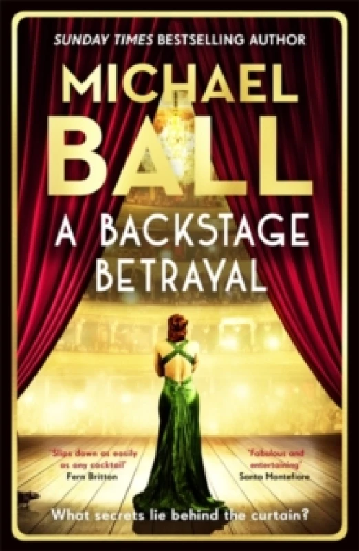 Image of A Backstage Betrayal : The new novel from the West End legend Paperback / softback
