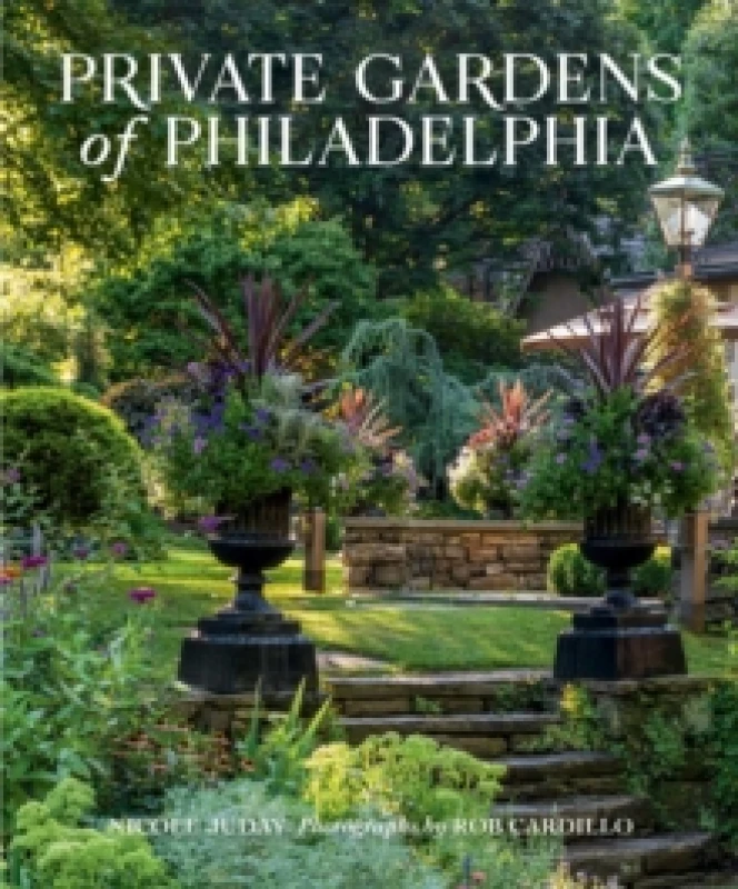 Image of Private Gardens of Philadelphia Hardback