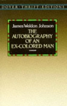Image of The Autobiography of an Ex-Colored Man by James Weldon Johnson Paperback