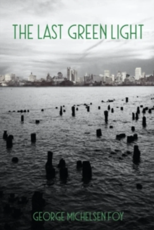 Image of The Last Green Light Paperback / softback