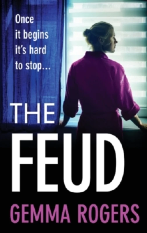 Image of The Feud : The totally gripping domestic psychological thriller from Gemma Rogers Hardback