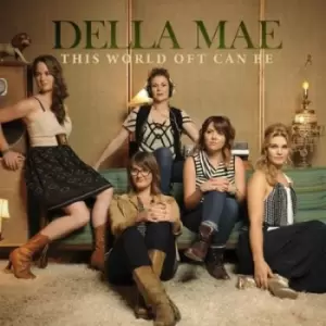 Image of Della Mae - This World Oft Can Be CD Album - Used