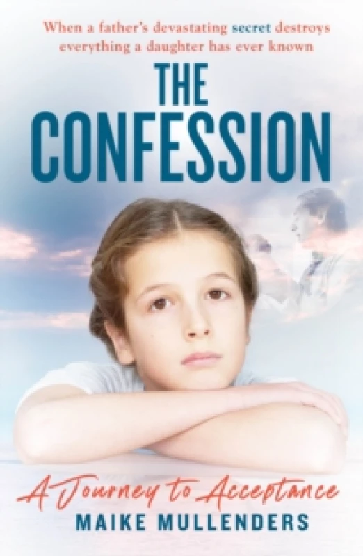 Image of The Confession : A Journey to Acceptance Paperback / softback