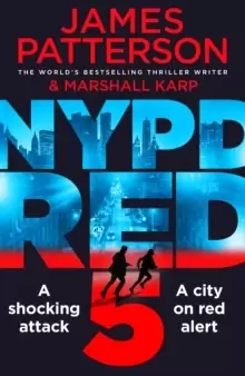 Image of NYPD Red 5 : A shocking attack. A killer with a vendetta. A city on red alert