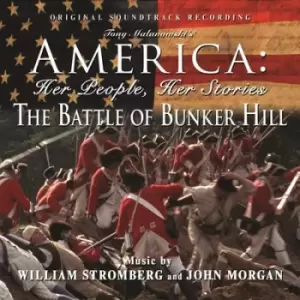 Image of America Her People Her Stories - The Battle of Bunker Hill CD Album