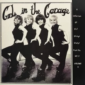 Image of Various - Girls In The Garage Limited Edition Vinyl