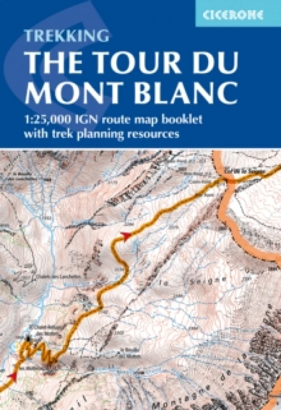 Image of Tour du Mont Blanc Map Booklet : IGN maps and essential resources to plan your hike Paperback / softback