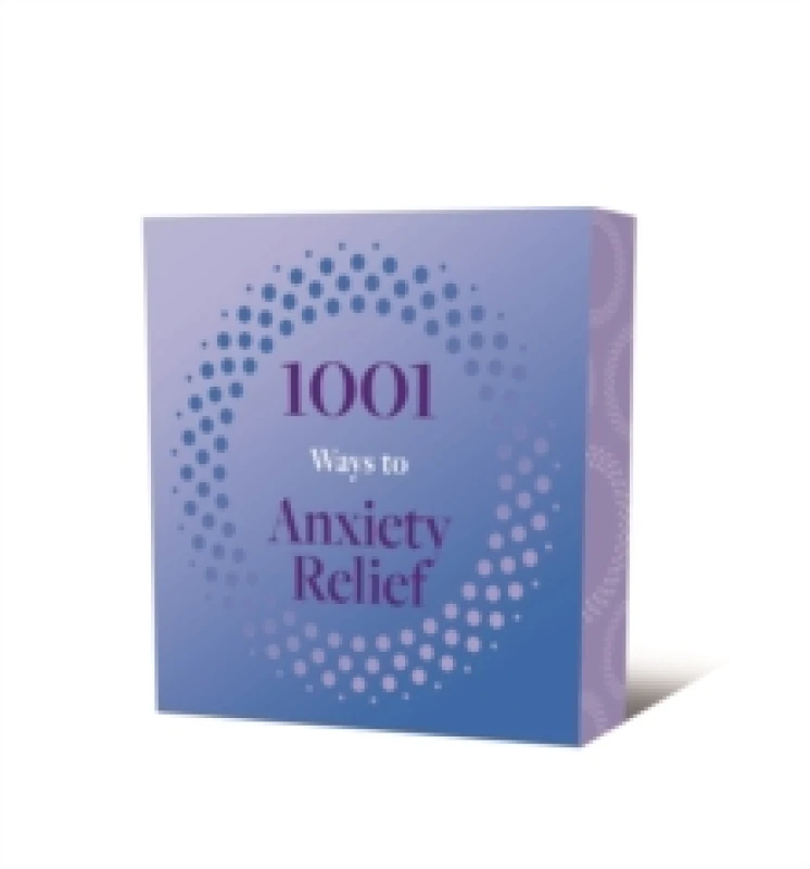 Image of 1001 Ways to Anxiety Relief Paperback / softback
